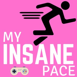My Insane Pace