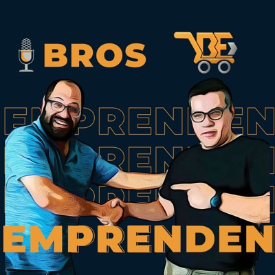 BrosEmprenden | Vender en Amazon, Ecommerce y Negocios en Línea Podcast BrosEmprenden | Vender en Amazon, Ecommerce y Negocios en Línea Podcast