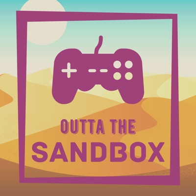 Outta The Sandbox Outta The Sandbox