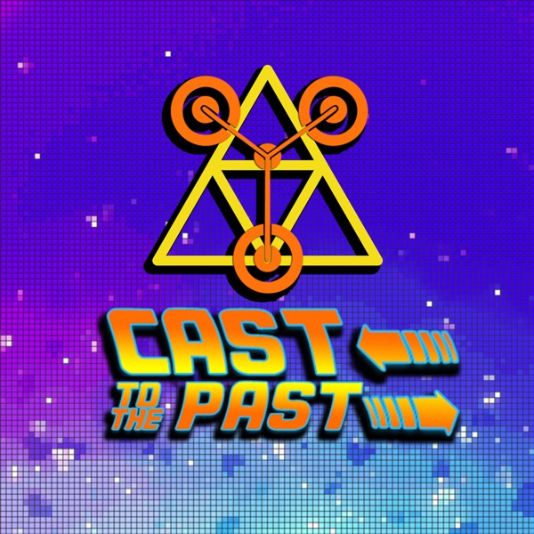 Cast to the Past