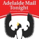 Adelaide Mail Tonight