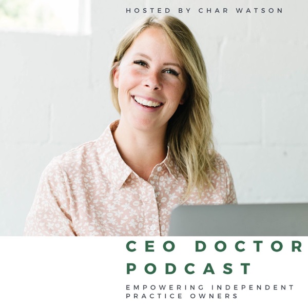 CEO Doctor Podcast Artwork