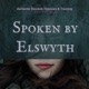 Spoken By Elswyth - Erotic Mistress Hypnosis Sessions
