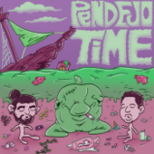 Pendejo Time - Jake and Thomas
