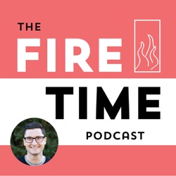 The Fire Time Podcast
