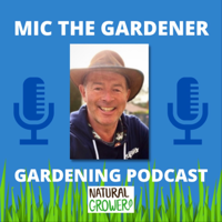 Mic The Gardener - Gardening Podcast - Kate Bradbury
