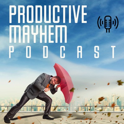 Productive Mayhem Podcast