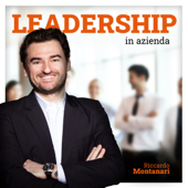 Leadership in azienda - Riccardo Montanari