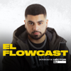 El Flowcast - Héctor Elí