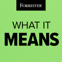 What It Means podcast