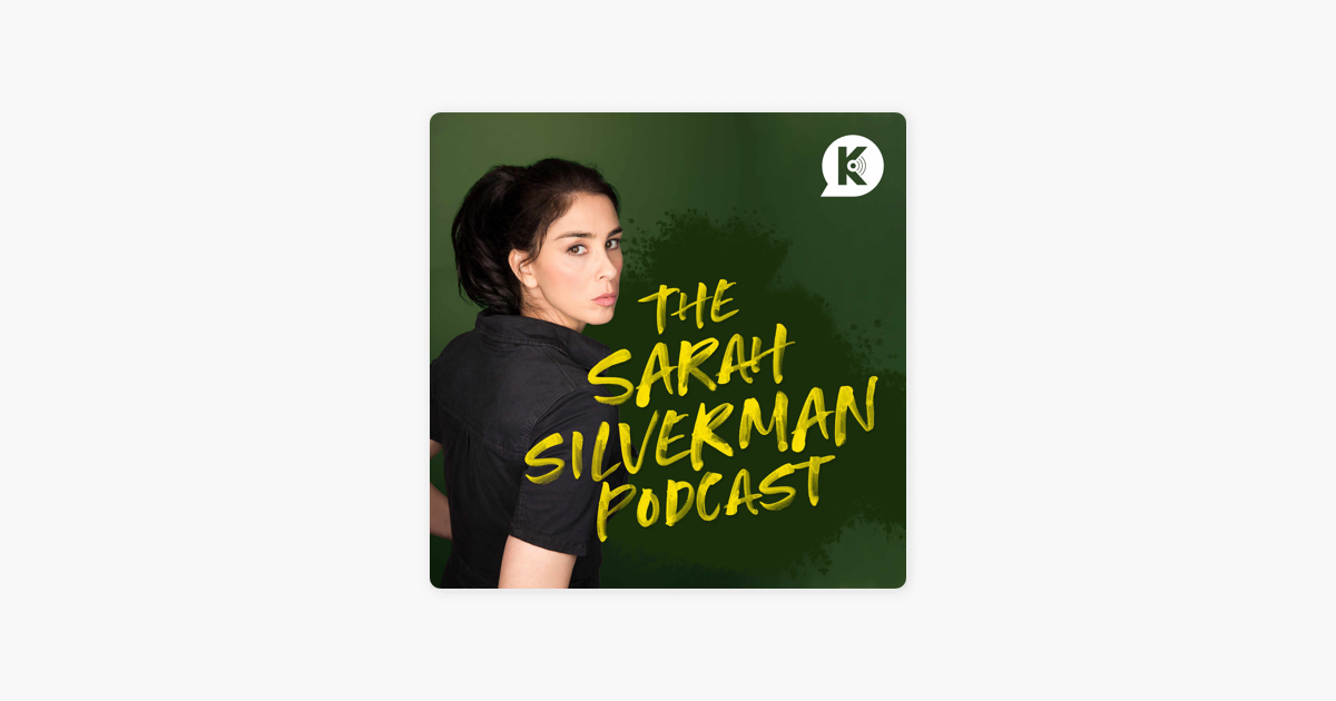 ‎the Sarah Silverman Podcast E112 Chappelle B Face Anything Goes The Sarah Silverman