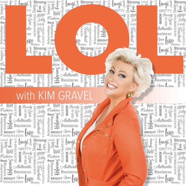 LOL with Kim Gravel