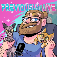 Previously Live podcast