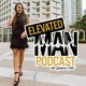 The Elevated Man