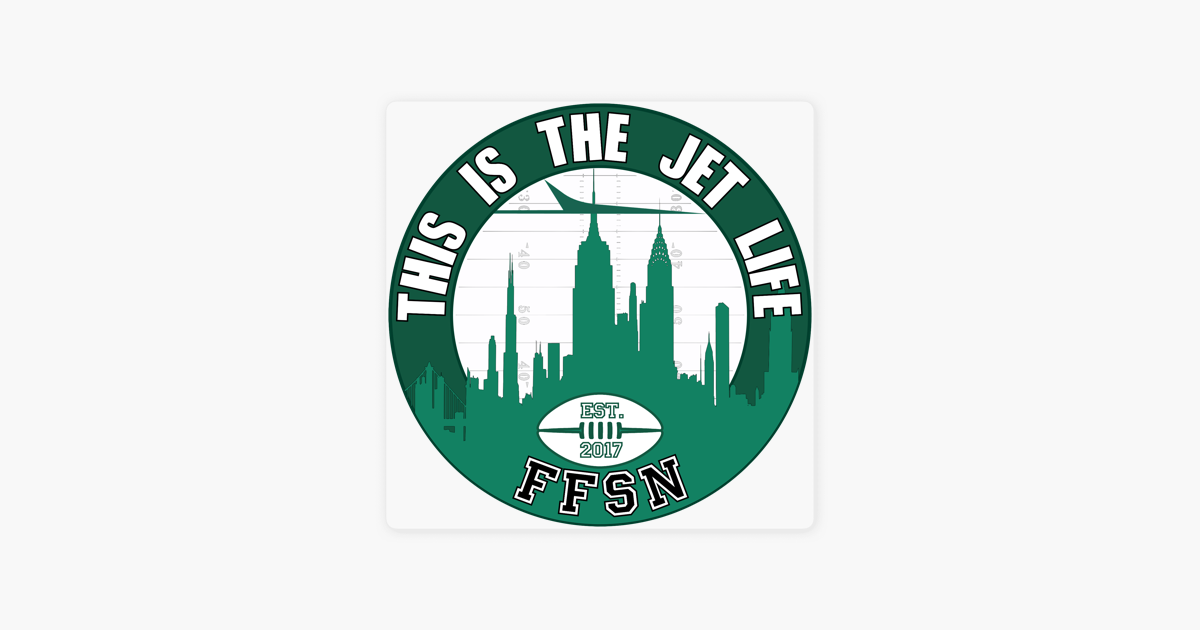 ‎This Is The Jet Life: A New York Jets Podcast On Apple Podcasts