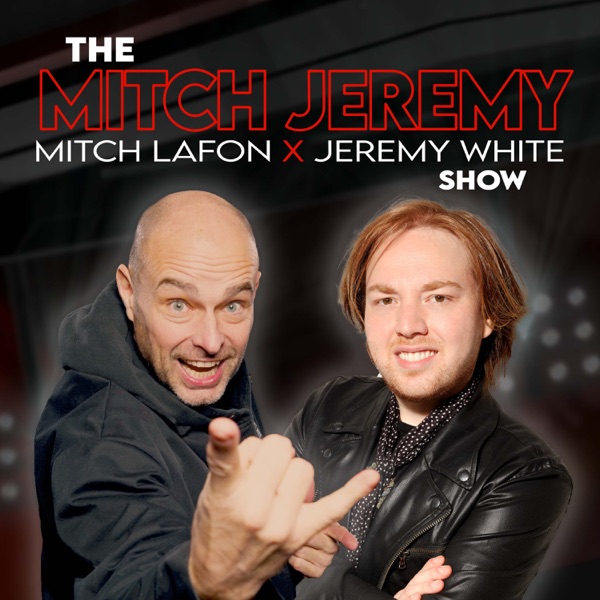 The Mitch Lafon and Jeremy White Show