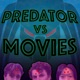 Predator vs Movies