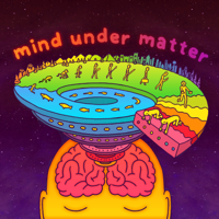 Mind Under Matter podcast
