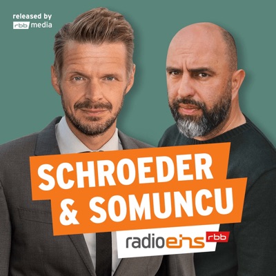 Schroeder & Somuncu:radioeins (rbb) & rbb media