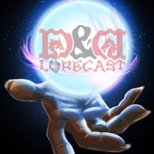 Dungeons & Dragons Lorecast - DnD Lorecast