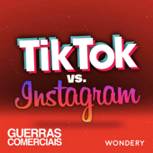 Guerras Comerciais - Wondery