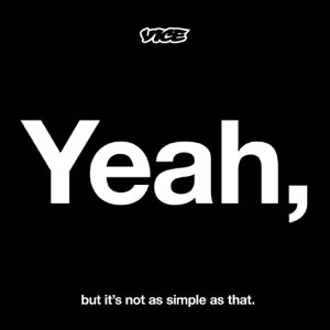 Yeah, But It's Not As Simple As That podcast