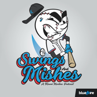 Swings and Mishes podcast