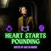 Heart Starts Pounding: Horrors, Hauntings, and Mysteries - Heart Starts Pounding