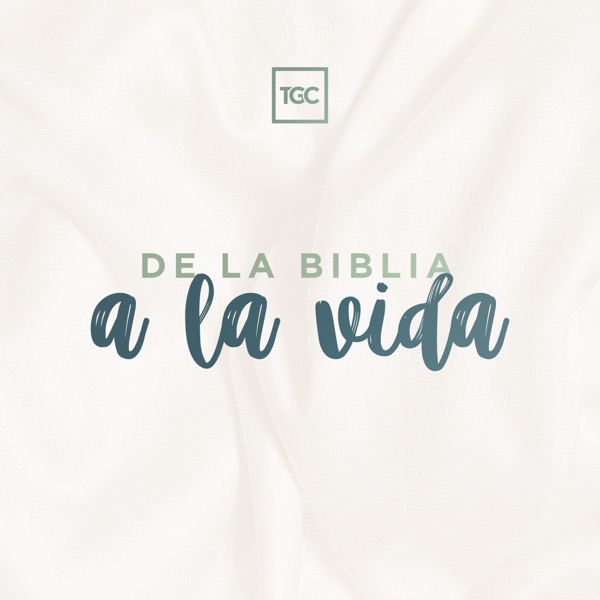 De la Biblia a la vida