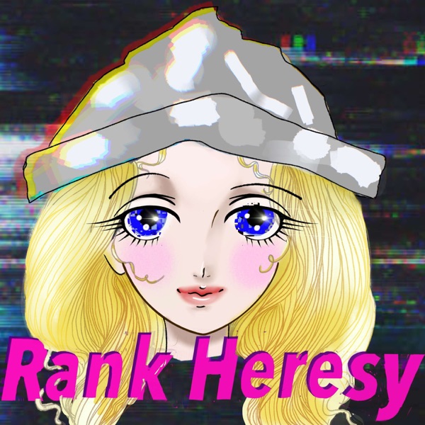 Rank Heresy Artwork