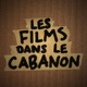 Les Films dans le Cabanon