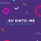 Programa Eu sinto.me | #Solidão