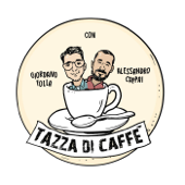 Tazza di Caffè Podcast - Tazza di Caffè