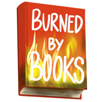Burned By Books podcast