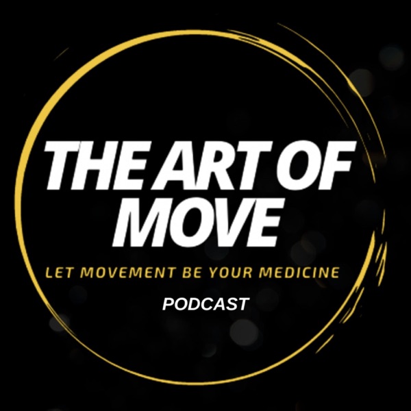 The Art of Move Podcast Artwork