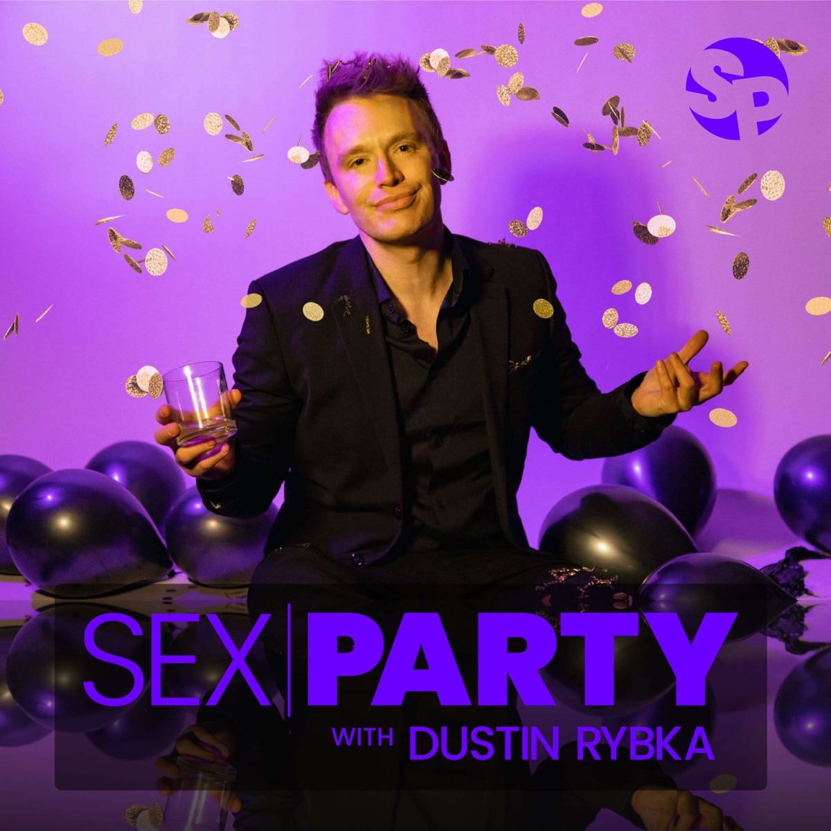 Sex Party with Dustin Rybka – Podcast image