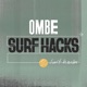 EP 41 | SURF HACKS  | IS BEING A CREATURE OF HABIT GETTING IN THE WAY OF YOUR SURFING