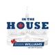 In The House with Ryan Williams MP
