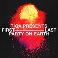 Tiga Presents: First/Last Party On Earth podcast