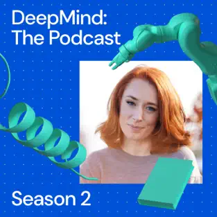 DeepMind Podcast