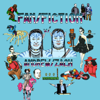 fan/fiction w/ andrew/zach podcast