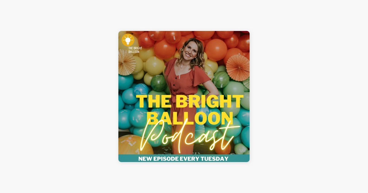 wij fascisme Ooit The Bright Balloon on Apple Podcasts