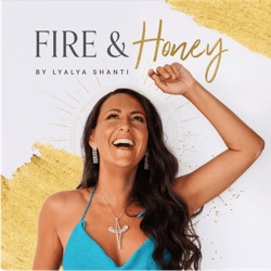 FIRE & HONEY