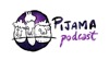 Pijama Podcast