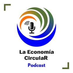 La Economía Circular un modelo sostenible