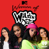 MTV's Women of Wild 'N Out - MTV & iHeartPodcasts