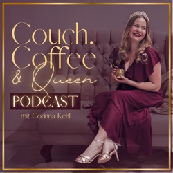 Couch, Coffee &amp; Queen Podcast