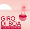 Giro di Boa, il podcast di Daily Nautica