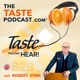 The Taste Podcast ©