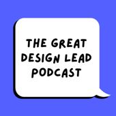 The Great Design Lead Podcast - Emily Giordano